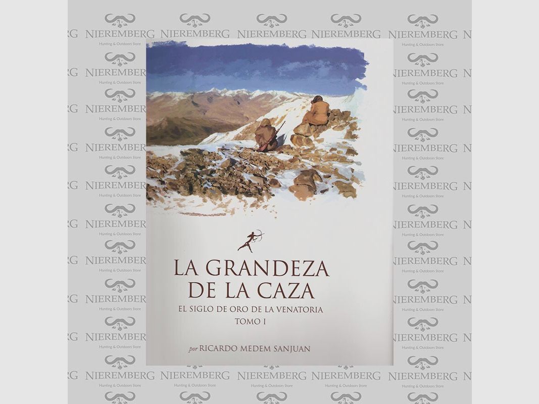 La grandeur de la chasse (Tome I)