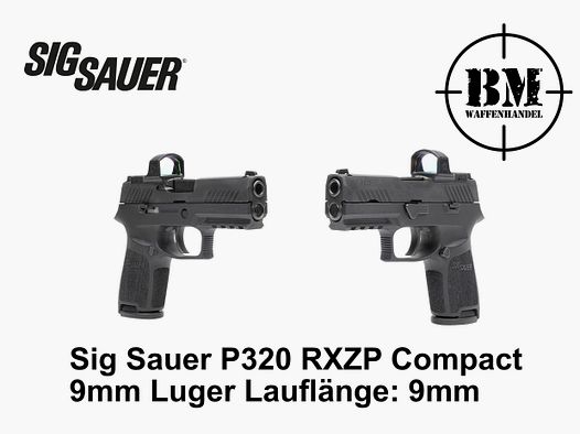 Sig Sauer P320 RXZP Compact 9mm Luger - Selbstladepistole 99mm Lauf