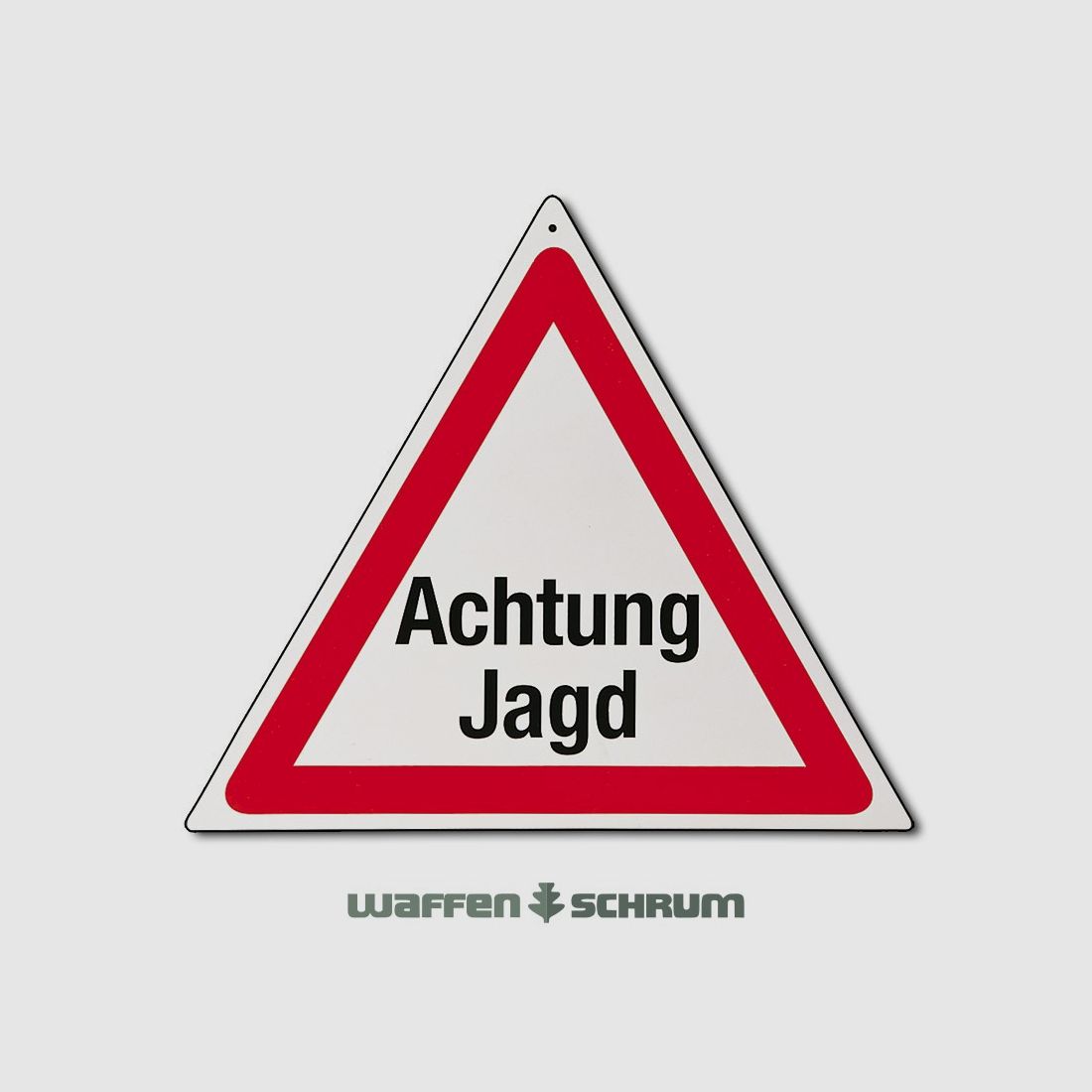 Warnschild   Text: ACHTUNG JAGD!