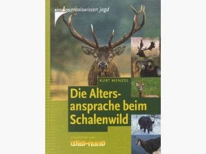 Buch Die Altersansprache beim Schalenwild