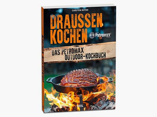 Petromax Outdoor Cooking Cookbook