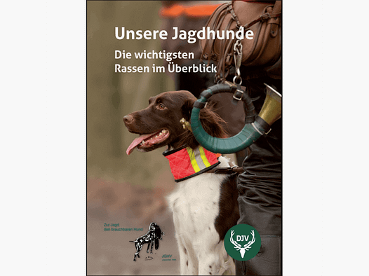 Hundebroschüre "Unsere Jagdhunde"