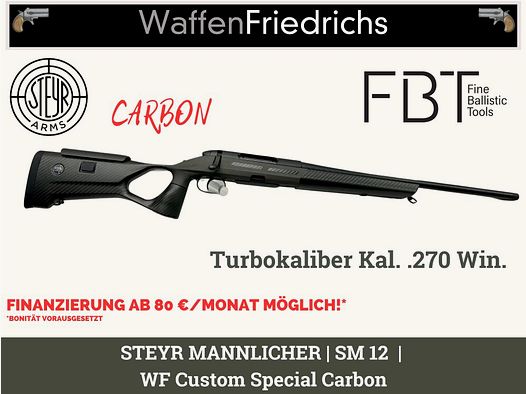 Steyr Mannlicher	 SM12 WF Custom Special Carbon - FBT - Waffen Friedrichs