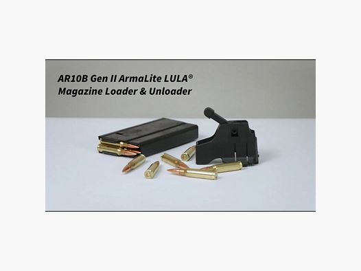 LULA Magazine Loader / Unloader - AR10B Gen II