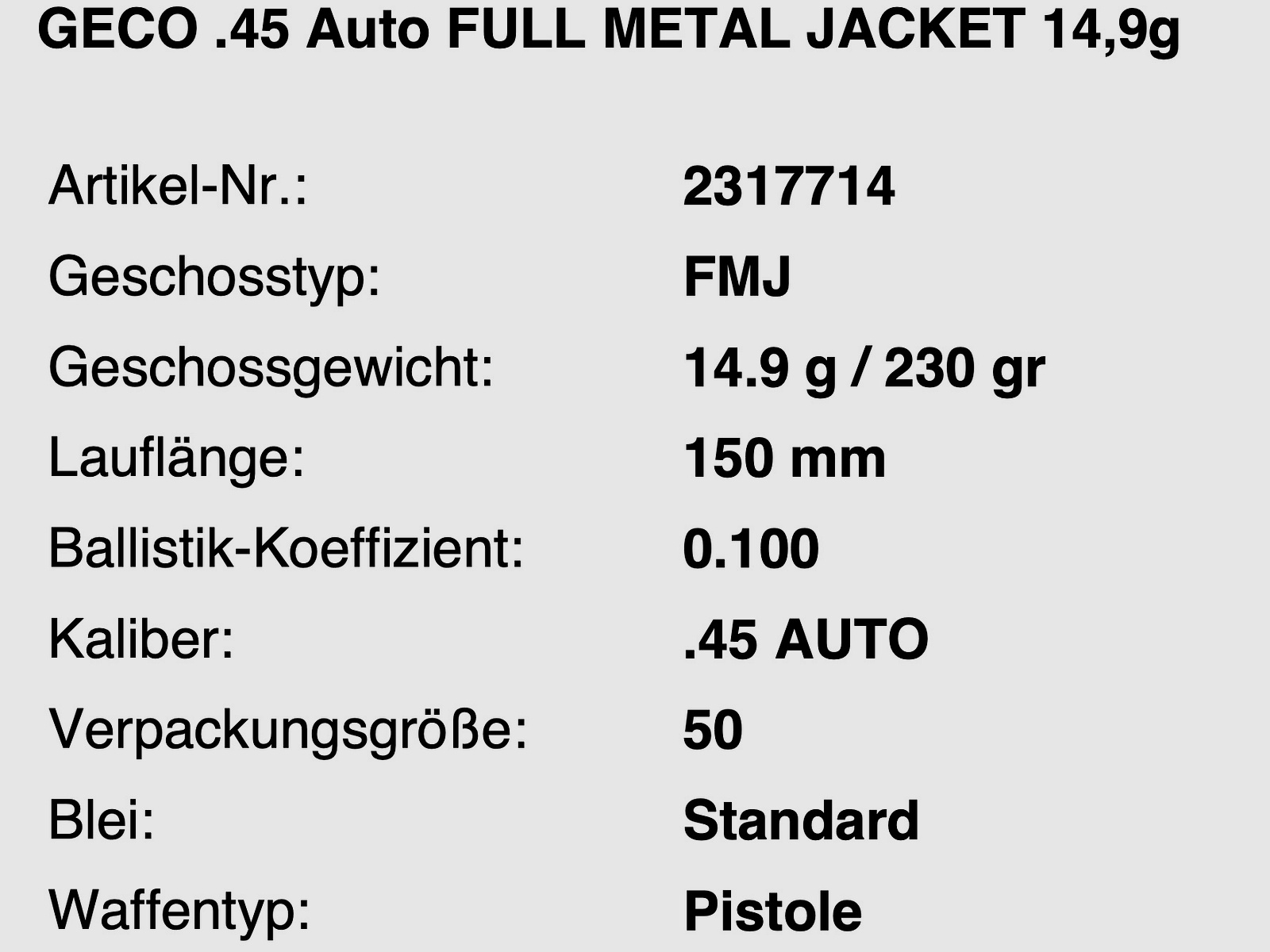 Geco 2317714 .45 ACP Vollmantel 14,9g 230grs. Kurzwaffenmunition