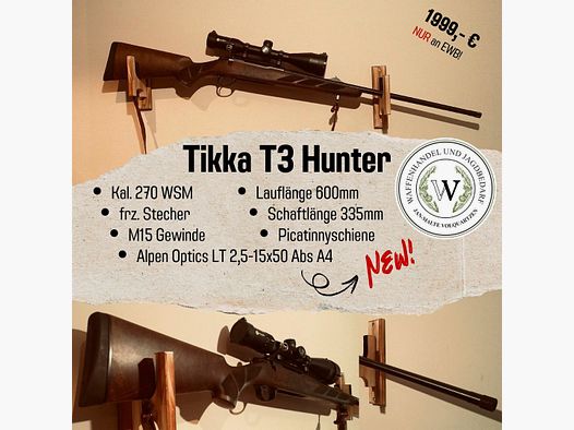 Tikka T3 Hunter 270WSM