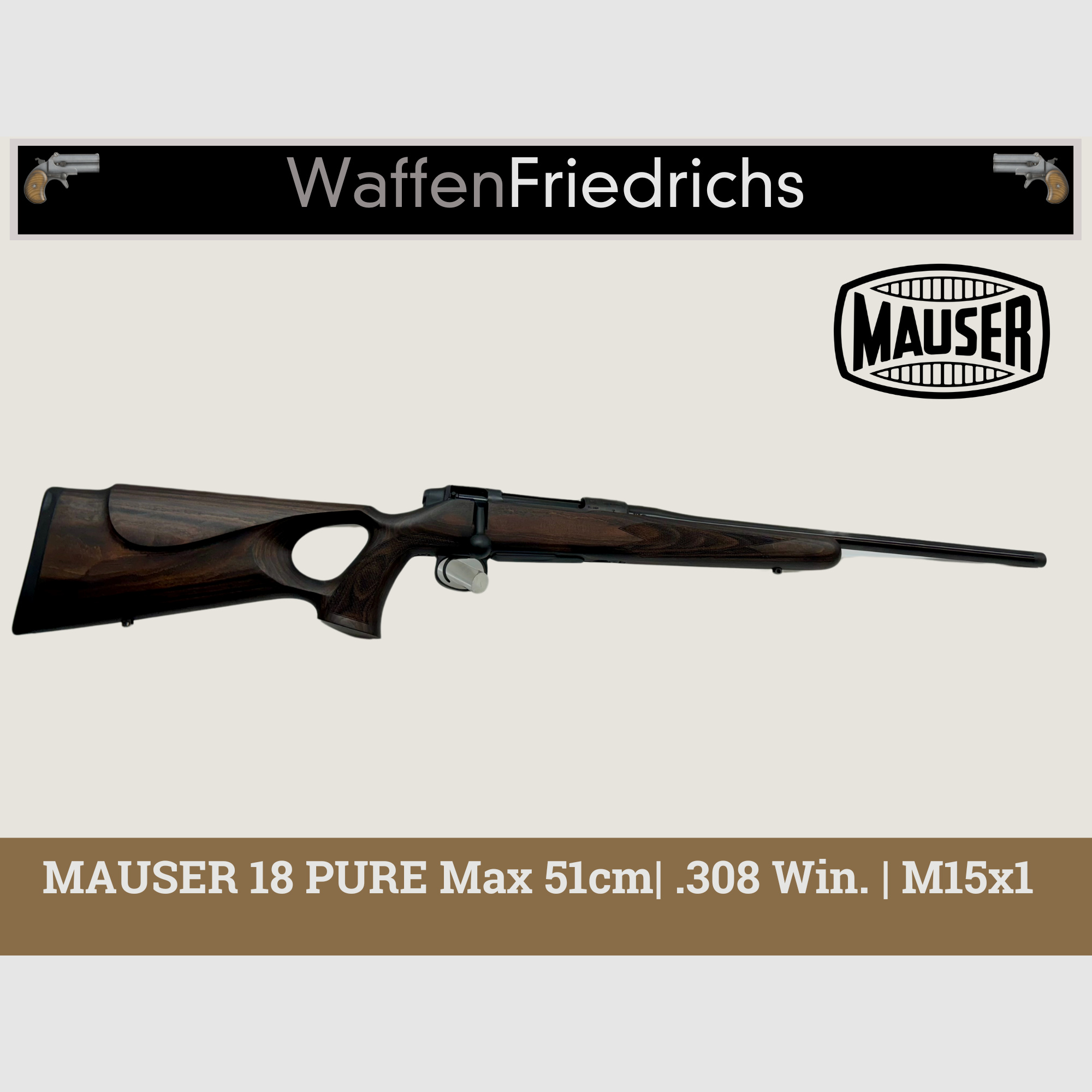 Mauser M18 Pure Max - DEAL - WaffenFriedrichs