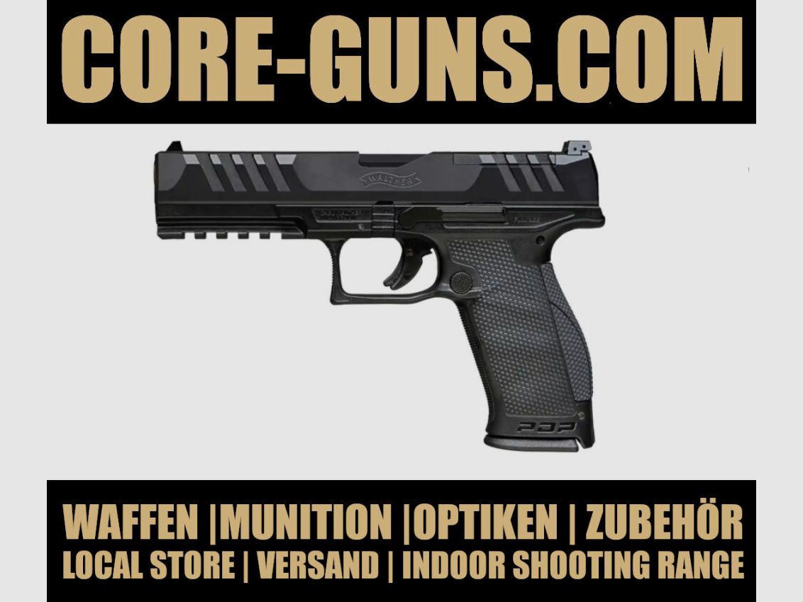 Walther Pistol PDP Full Size V2 – 5" OR 9mm Luger *EWB required immediately available +20€ nationwide shipping RRP: 899€