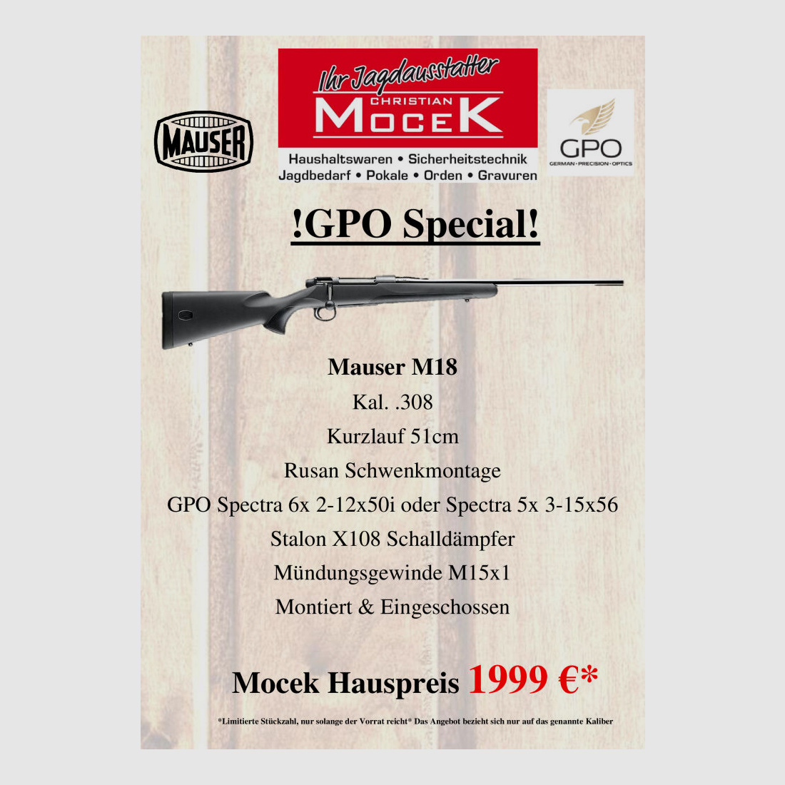 Mauser M18, with GPO Spectra 6x 2-12x50 or Spectra 5x 3-15x56