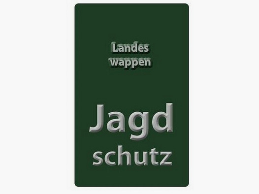 Autoschild Jagdschutz - Bayern