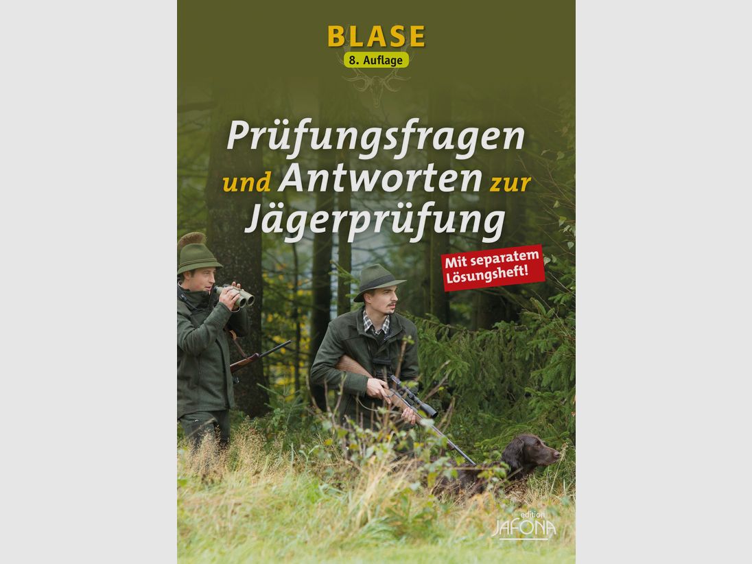 Blase – Prüfungsfragen und Antworten zur Jägerprüfung