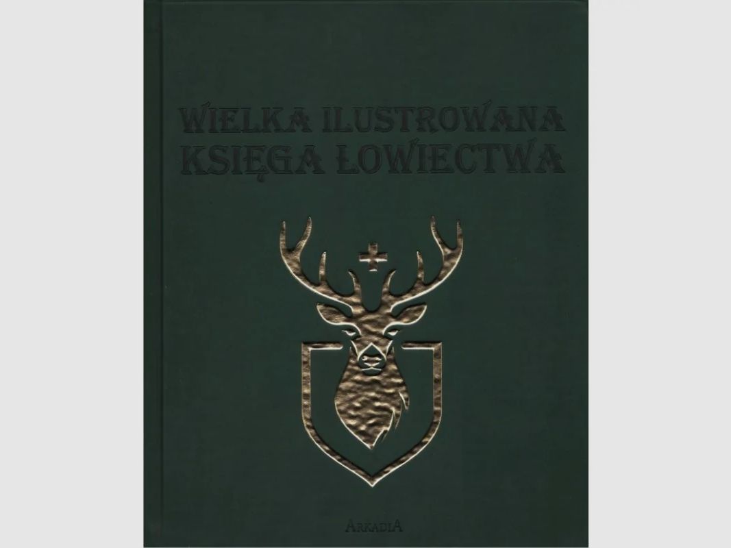 Great Illustrated Book of Hunting