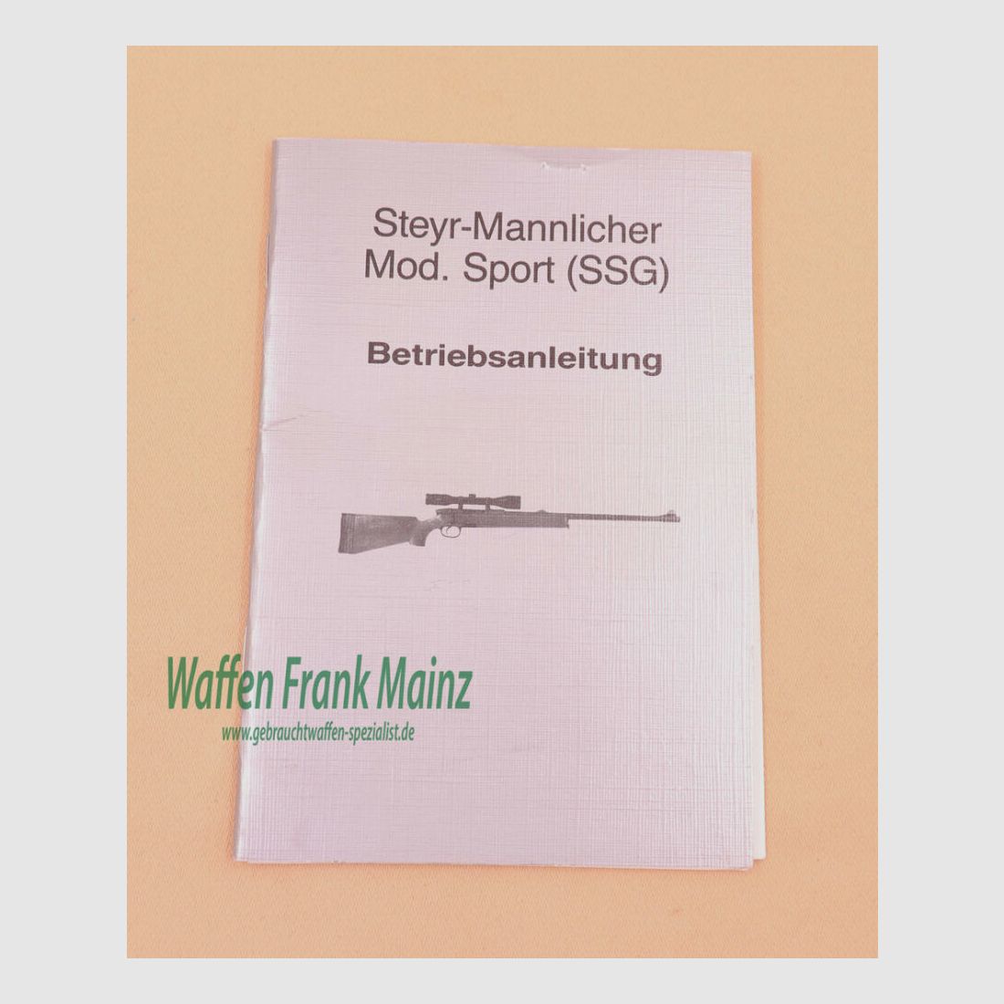 Steyr - Mannlicher - Österreic Bedienungsanleitung Sport SSG