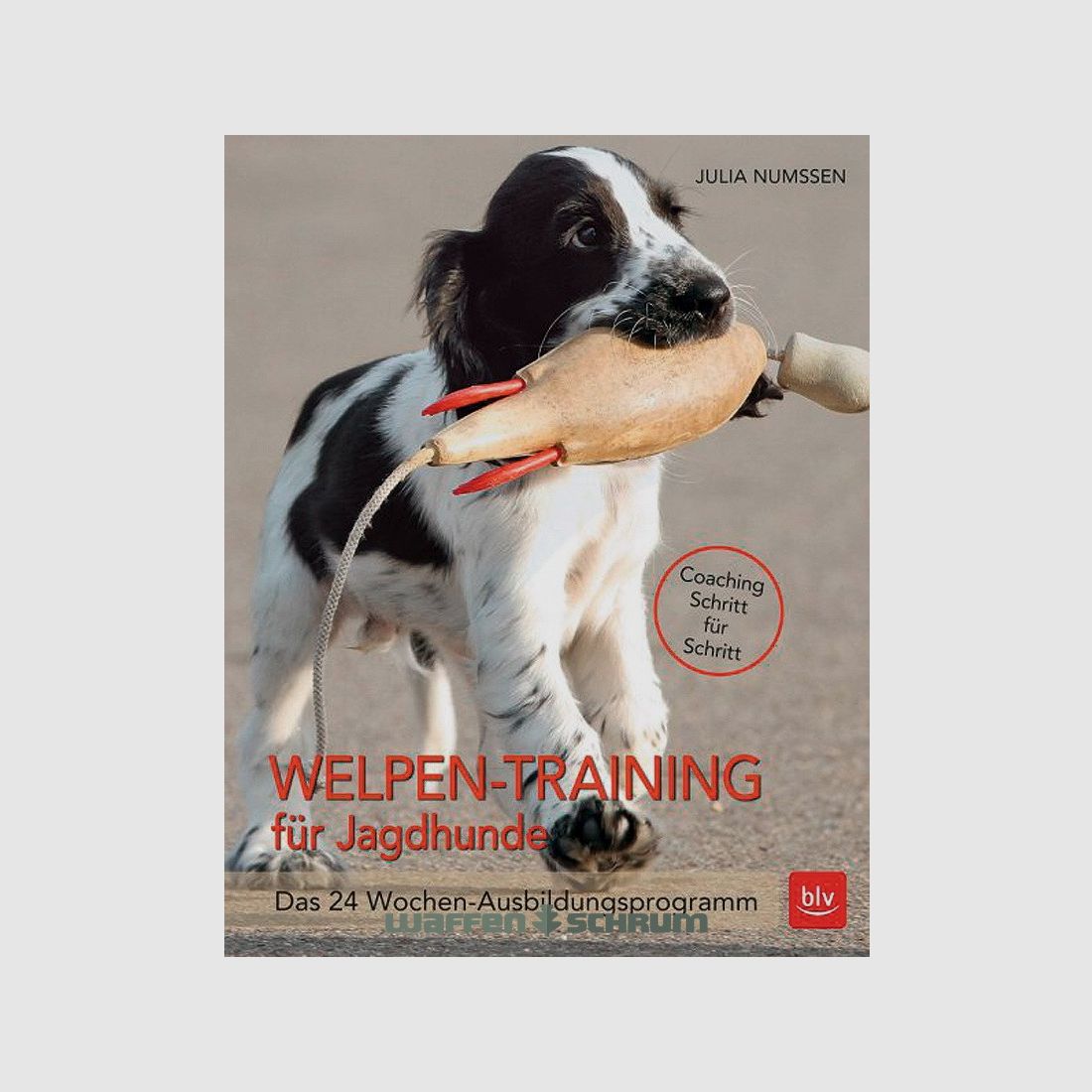 Gräfe & Unzer Puppy Training for Hunting Dogs Julia Nummsen