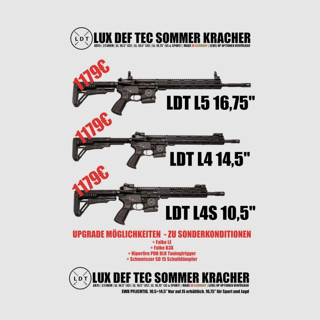 Lux Def Tec LDT L5 oder L4 oder L4S AR15 halbautomatische Büchse 223Rem LDT	 SOMMERKRACH MIT UPGRADES