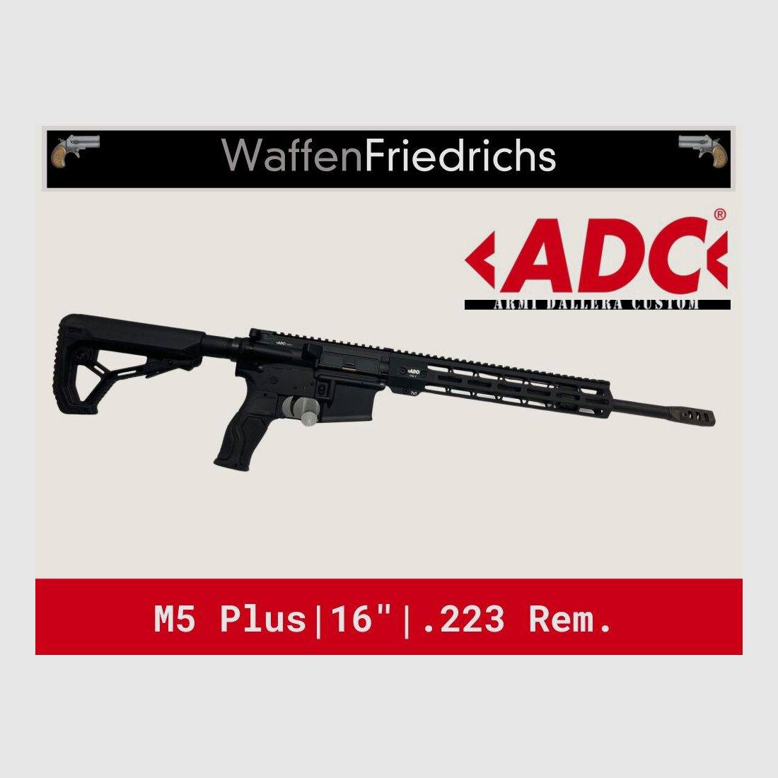 ADC Armi Dallera Custom M5 Plus | 16" - Waffen Friedrichs