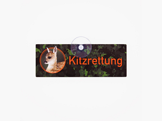 Autoschild mit Saugnapf - "Kitzrettung" III