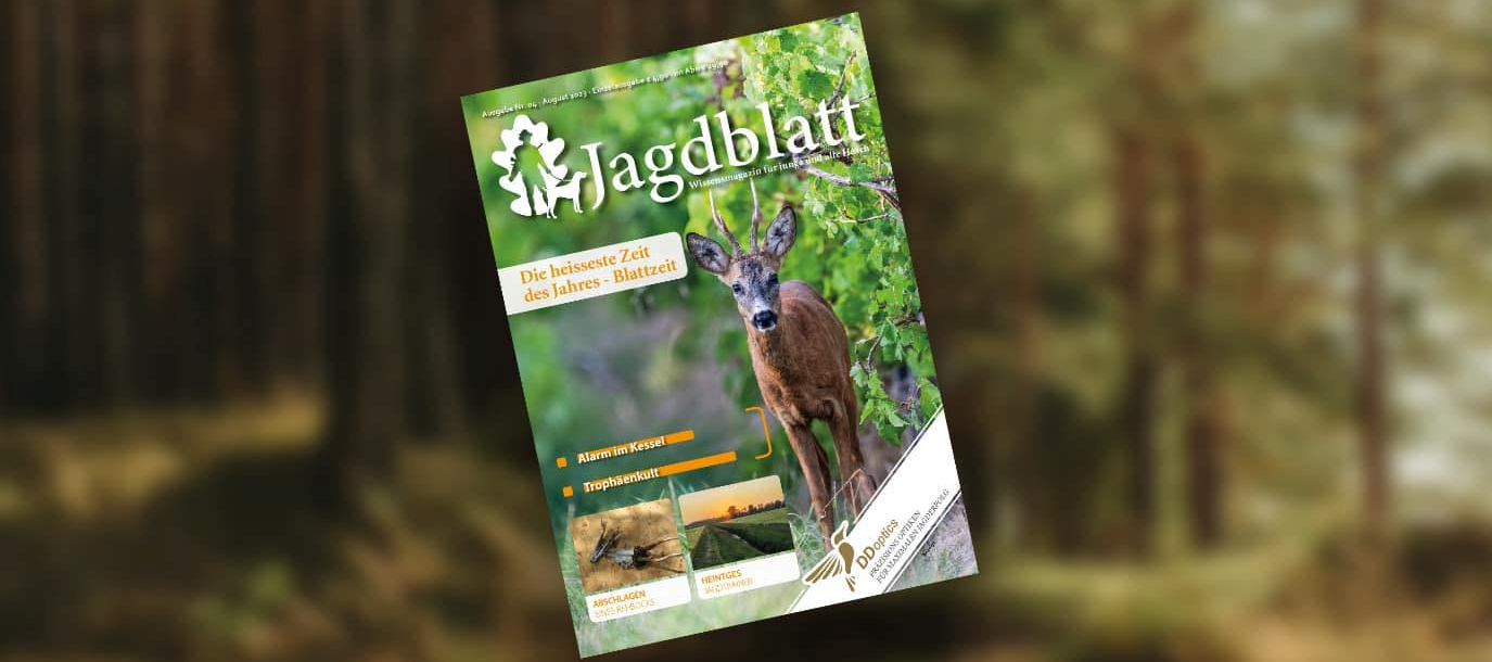 Jagdblatt - das Wissensmagazin für Jungjäger und alte Hasen