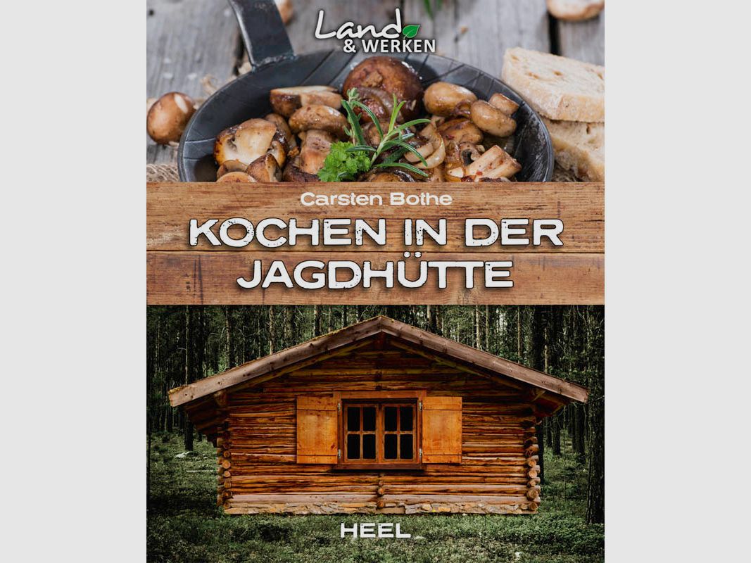 Książka kucharska "Gotowanie w domku myśliwskim"