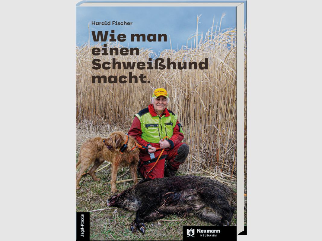 Wie man einen Schweißhund macht 6. Auflage von Harald Fischer