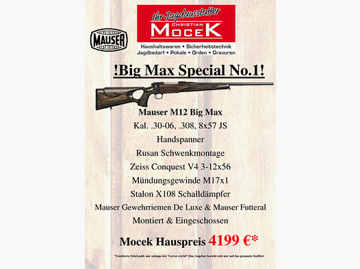 Mauser	 M12 Big Max, mit Zeiss Conquest V4 3-12x56