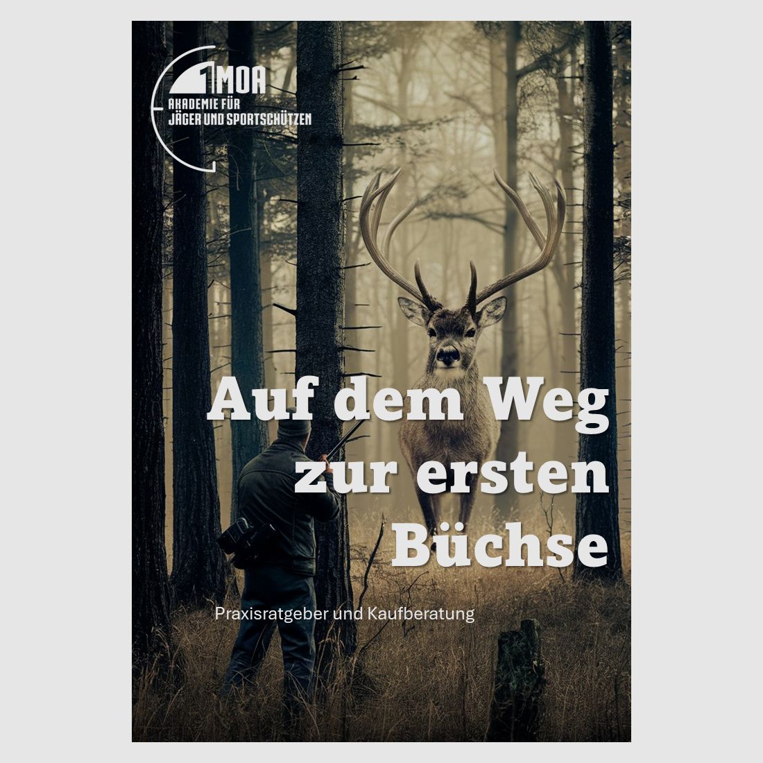 AFJS - E-Book Auf dem Weg zur ersten Büchse