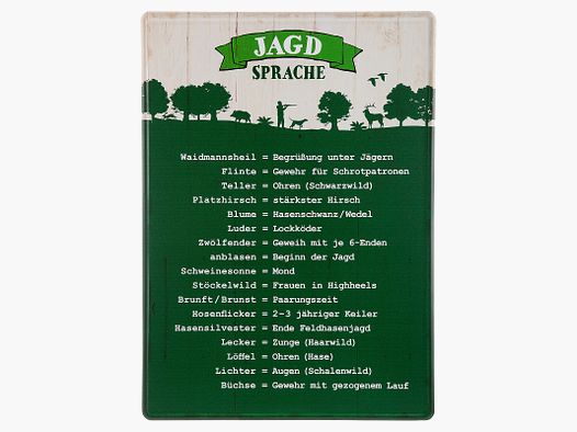 Metallschild Jägersprache