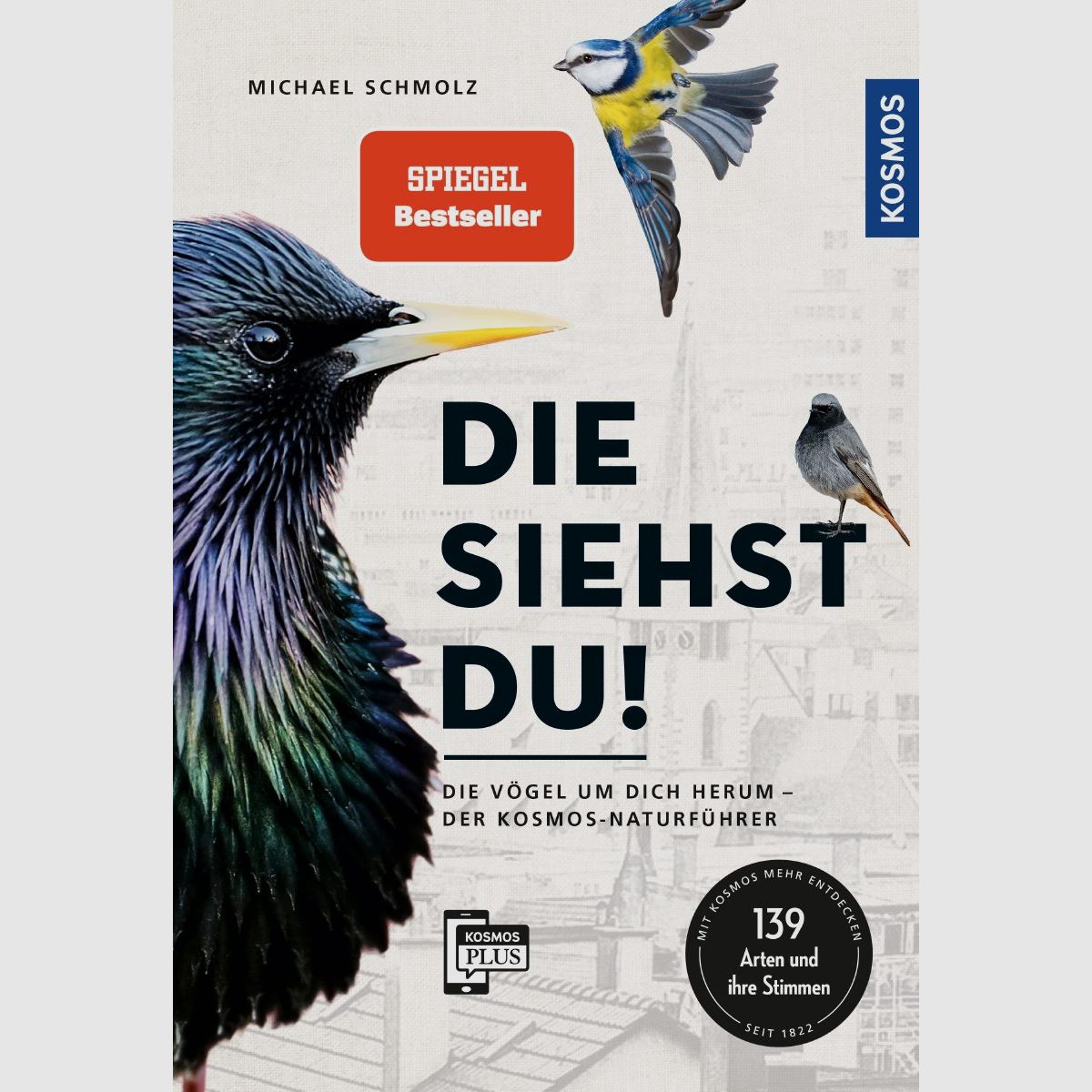 Kosmos Die siehst du! Schmolz