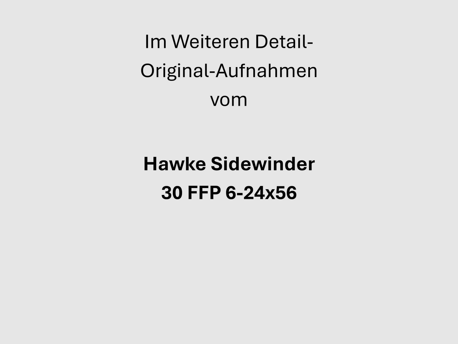 Hawke Sidewinder 30 FFP 6-24x56 (17460) – Half Mil reticle – As new / unfired / unused in original packaging - with Bubble Level
