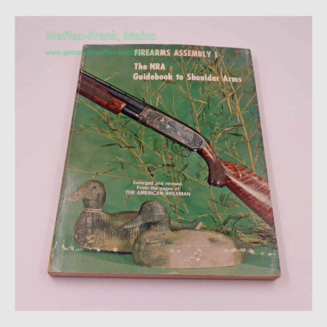 NRA Publications Book Service Buch Firearms Assembly I