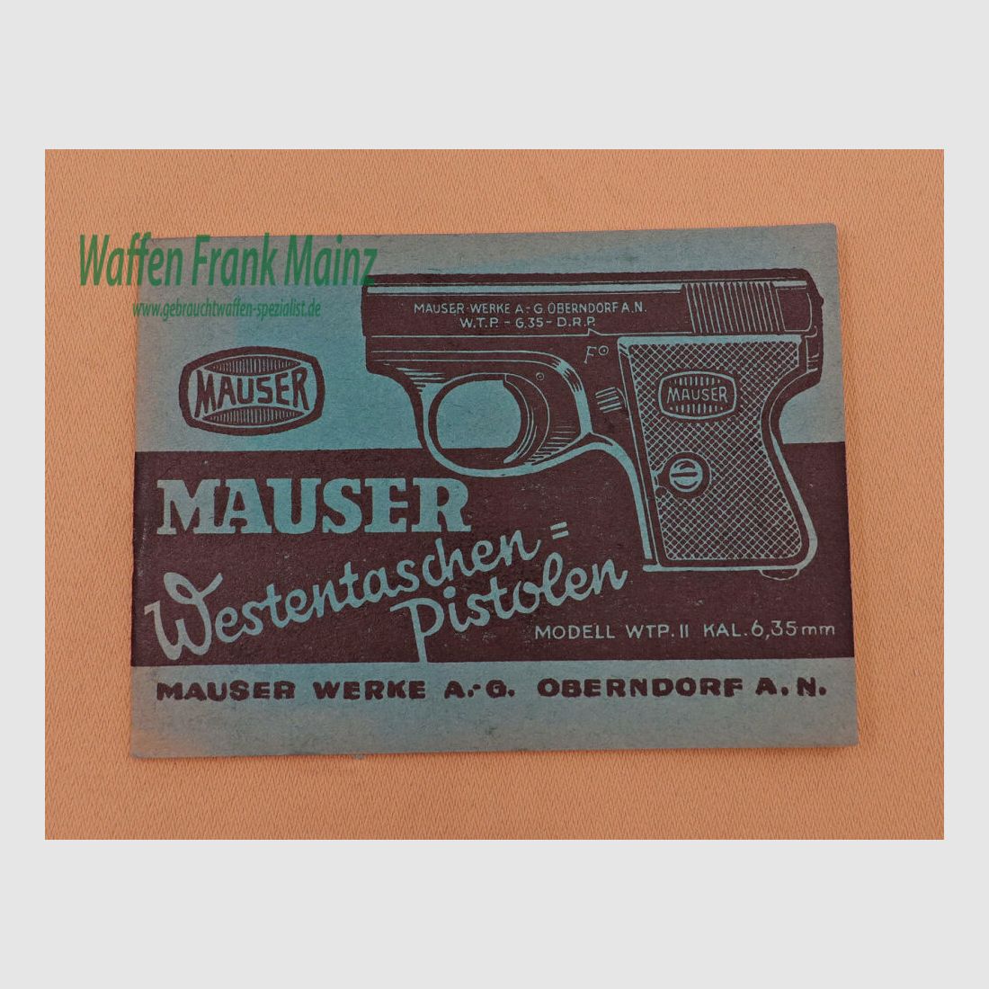 Mauser - Oberndorf Operating Instructions Mod. WTP