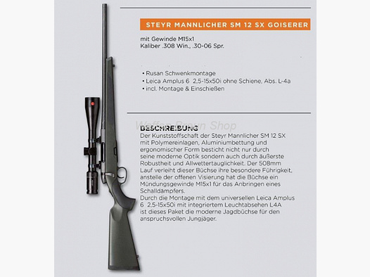 Steyr SM 12 SX .308 Win + SW Montage + Leica Amplus 6 2,5-15x50 LA 4iLeucht