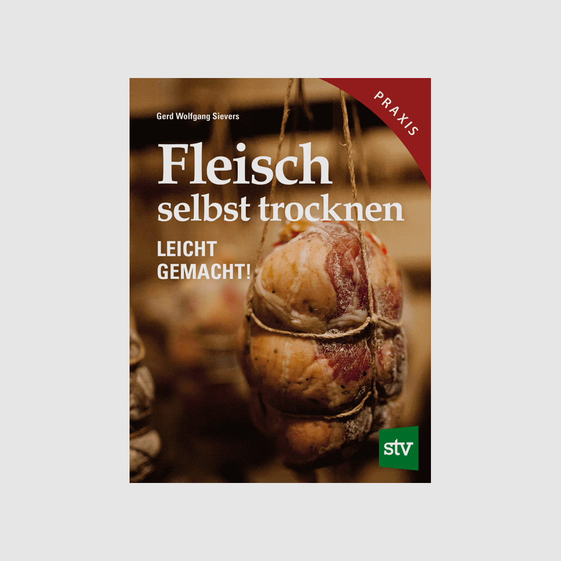 Kochbuch "Fleisch selbst trocknen"