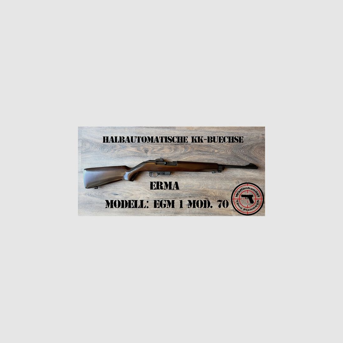 halbautomatische Büchse ERMA Modell: EGM 1 Mod. 70 im Kaliber .22lr
