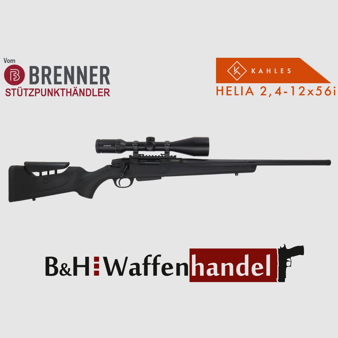 Neu: Brenner Komplettpaket BR20 Polymerschaft mit Kahles Helia 2.4-12x56i fertig montiert Jagd Repetierbüchse Komplettset (Best.Nr.: BR20PP11)