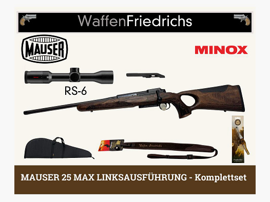 MAUSER 25 MAX LINKSAUSFÜHRUNG Minox RS-6 Komplettangebot - Waffen Friedrichs