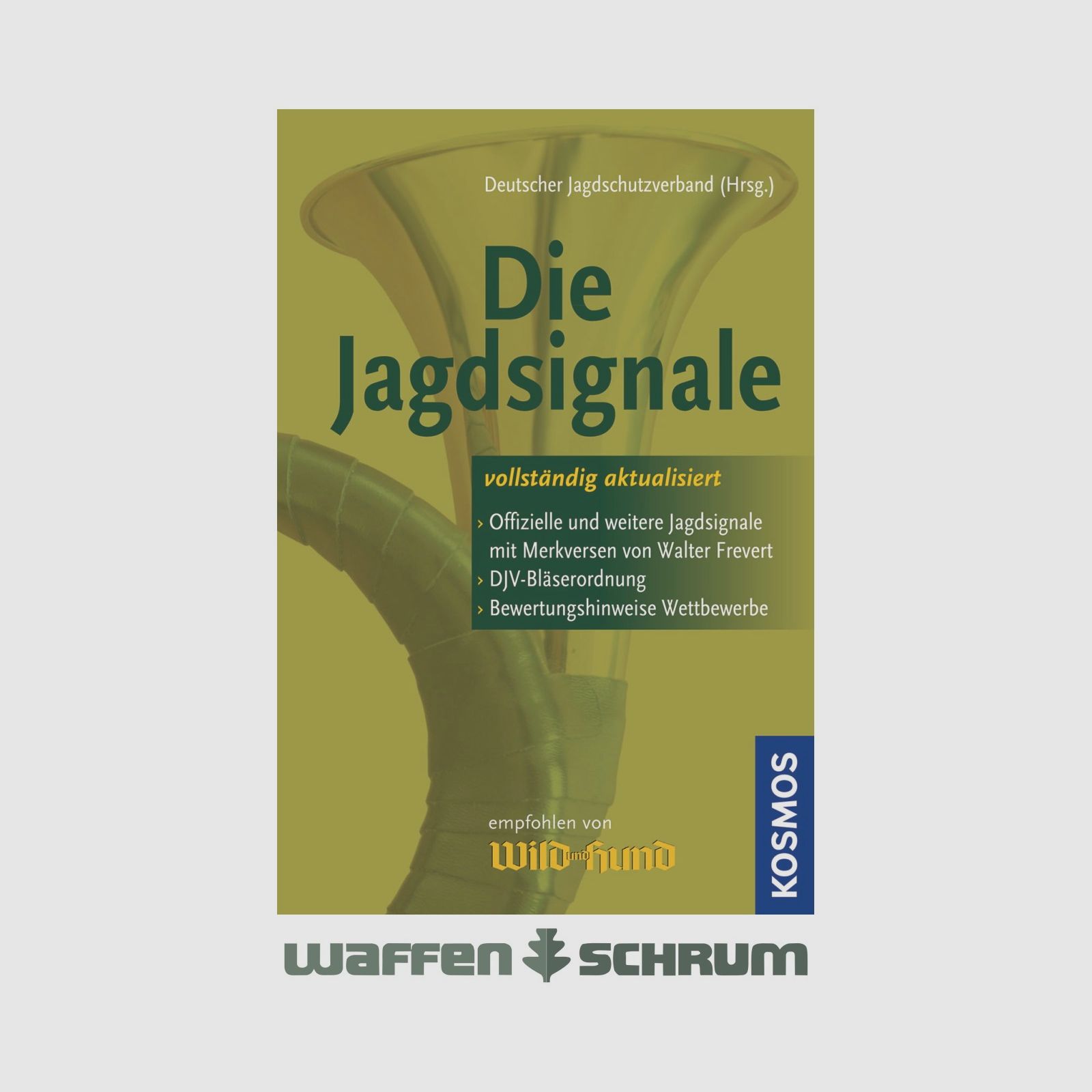 Kosmos Die Jagdsignale Frevert Walter