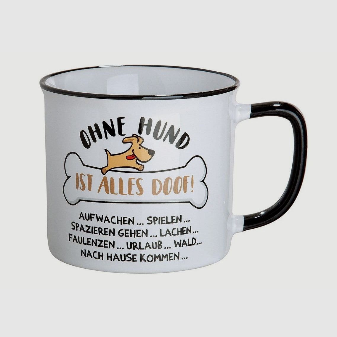 Gilde Keramik Tasse Ohne Hund ist alles doof