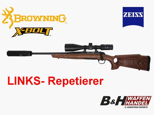  Browning  LINKS- Repetierer Komplettpaket: X-Bolt SF Lochschaft | Zeiss ZF | Schalldämpfer | fertig montiert