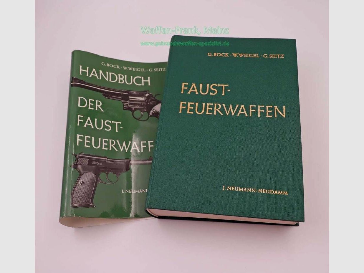 Verlag J. Neumann-Neudamm Handbuch d. Faustfeuerwaffen