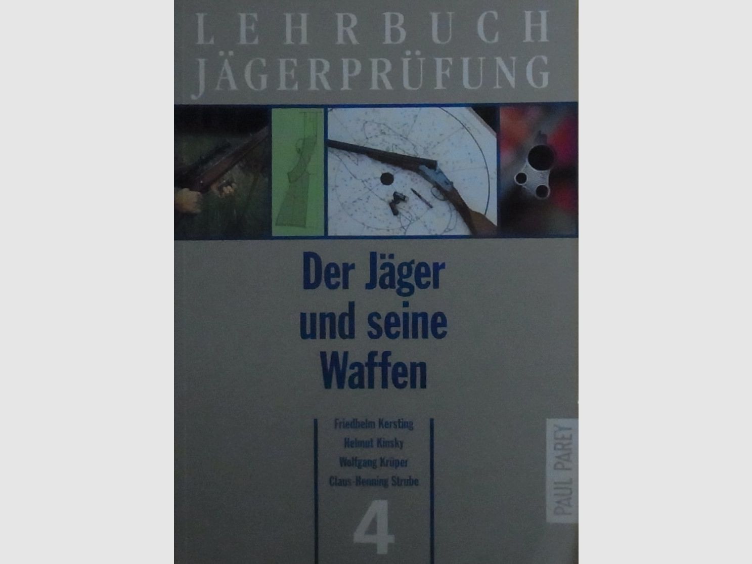 Buch Der Jäger und seine Waffen
