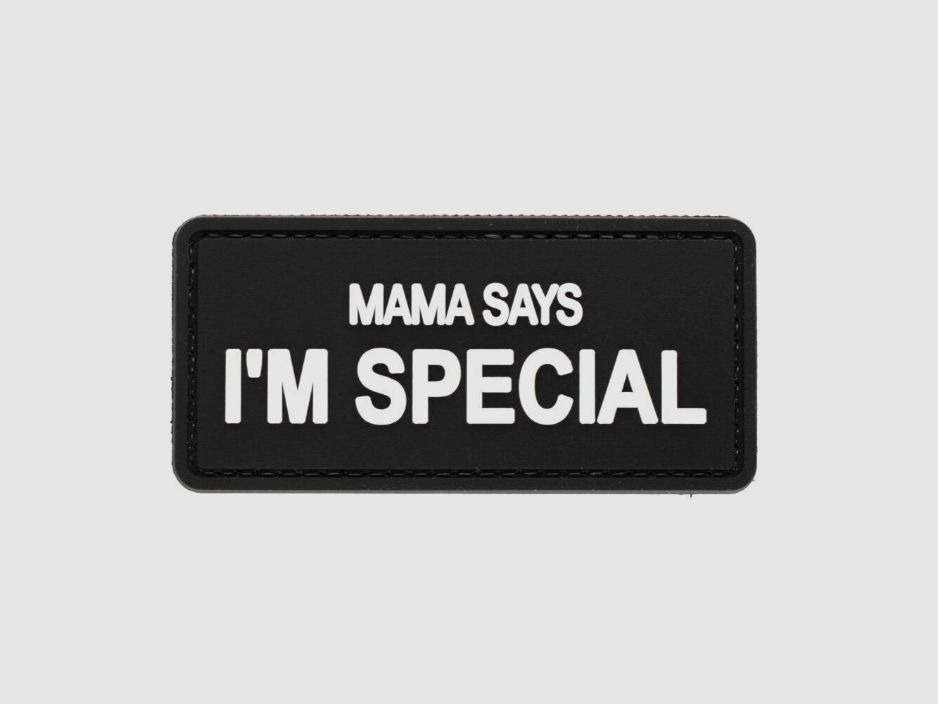 Mama says I´m Special Patch