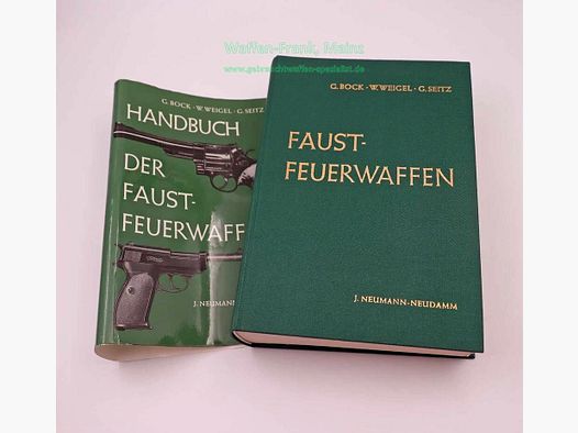 Verlag J. Neumann-Neudamm Handbuch d. Faustfeuerwaffen