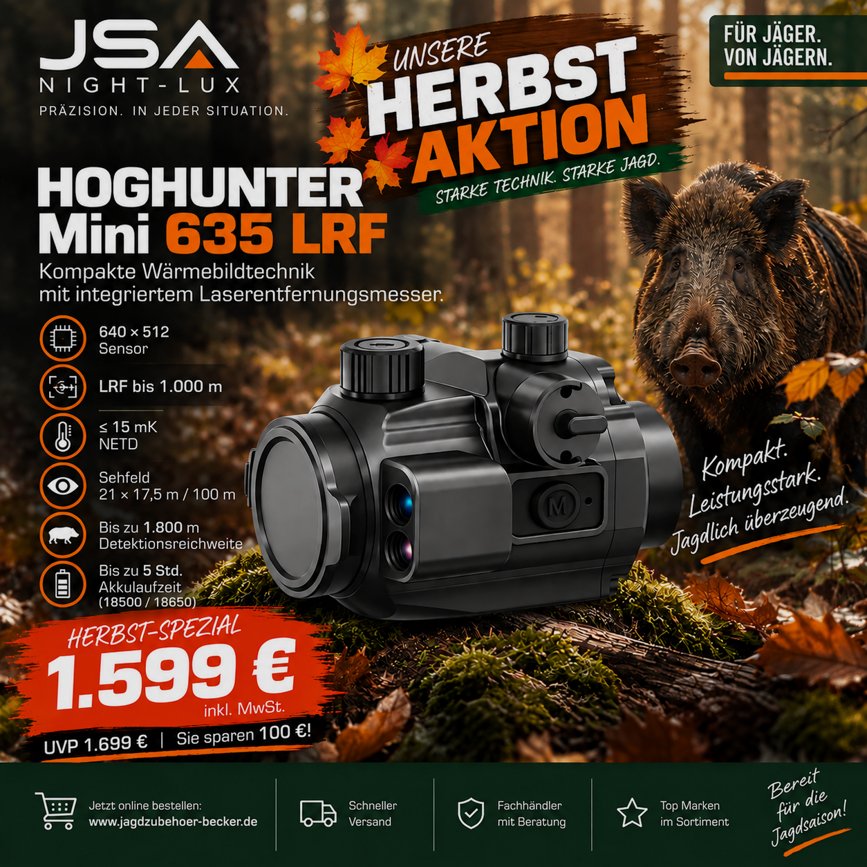JSA Night-Lux HOGHUNTER Mini 635 LRF – Offre d'automne, image 1 sur 2
