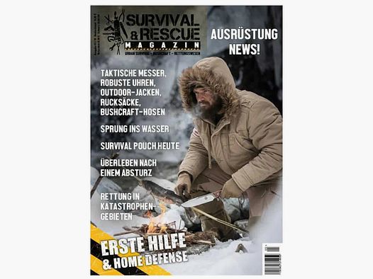 Survival & Rescue Magazin Survival &amp; Rescue Magazin 02/2019