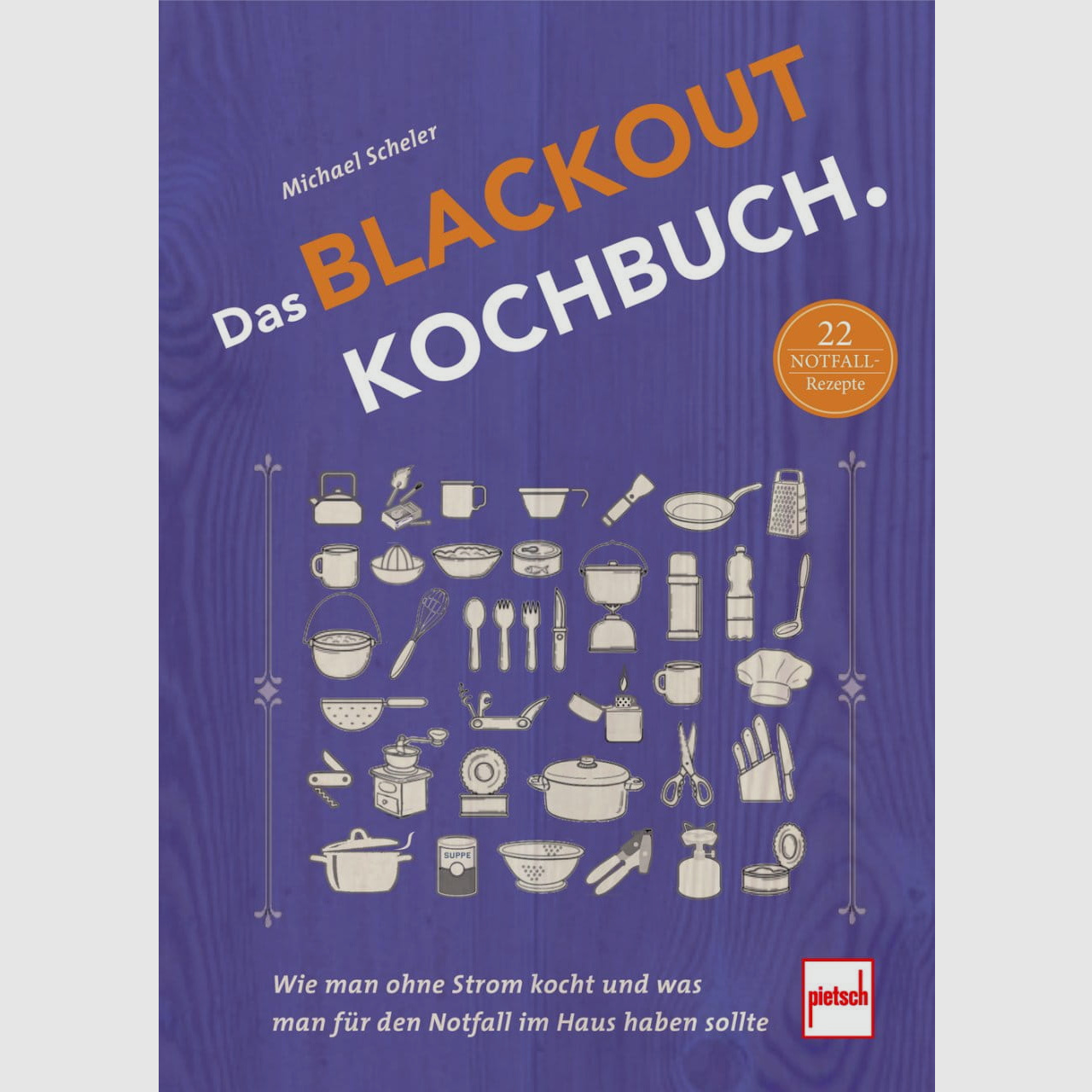 Das Blackout Kochbuch