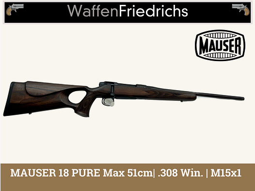 Mauser M18 Pure Max - DEAL - WaffenFriedrichs