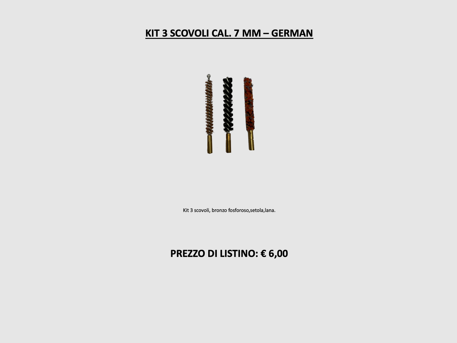 ALLEMAND – KIT DE 3 BROSSES DE NETTOYAGE CALIBRE 7MM, image 2 sur 2