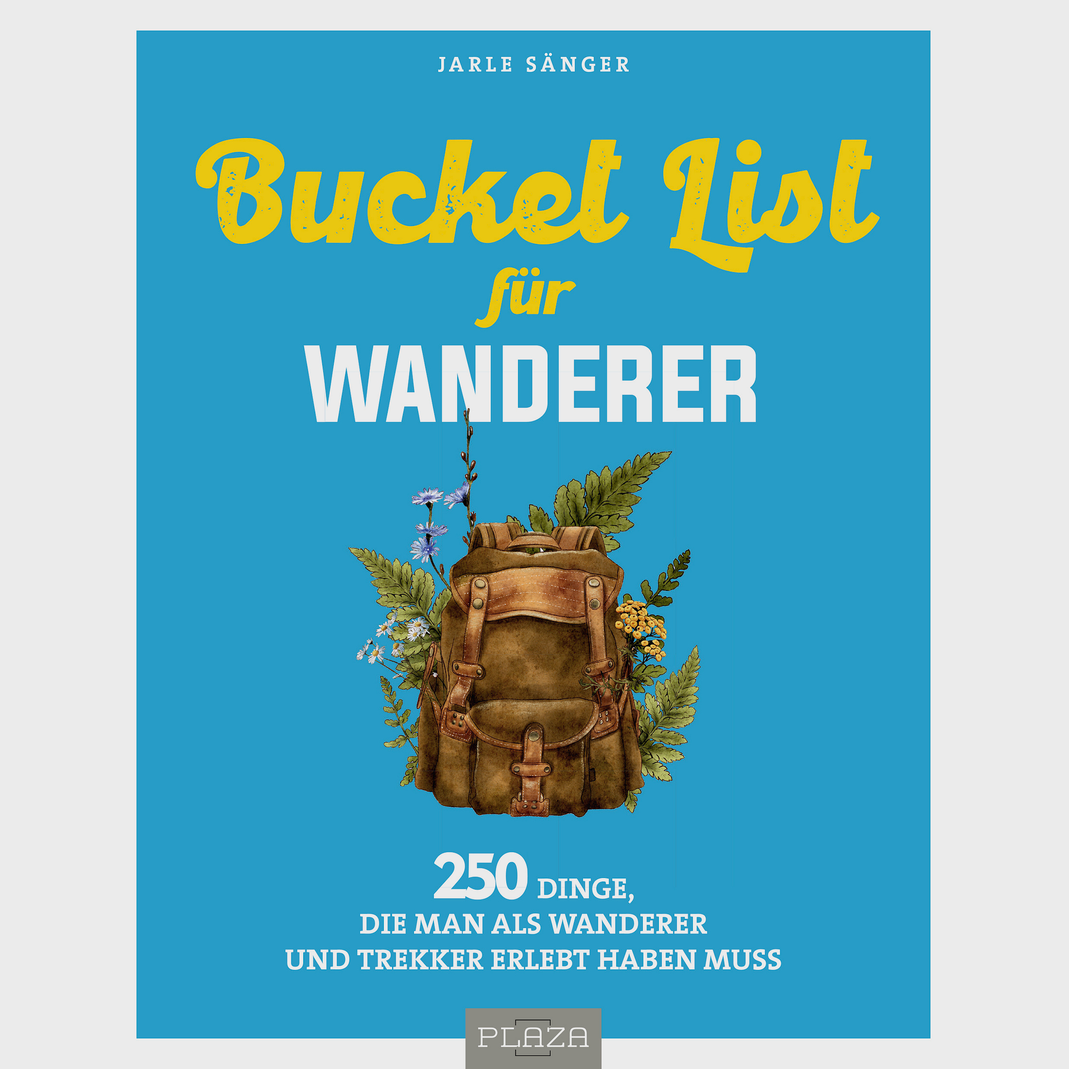 Bucket List für Wanderer