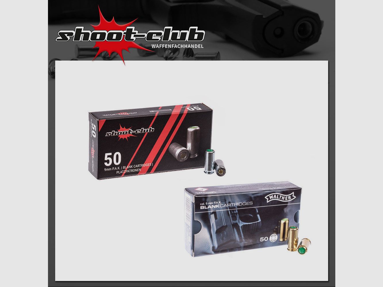 Platzpatronen shoot-club & Walther Platzpatronen 9mm - Set